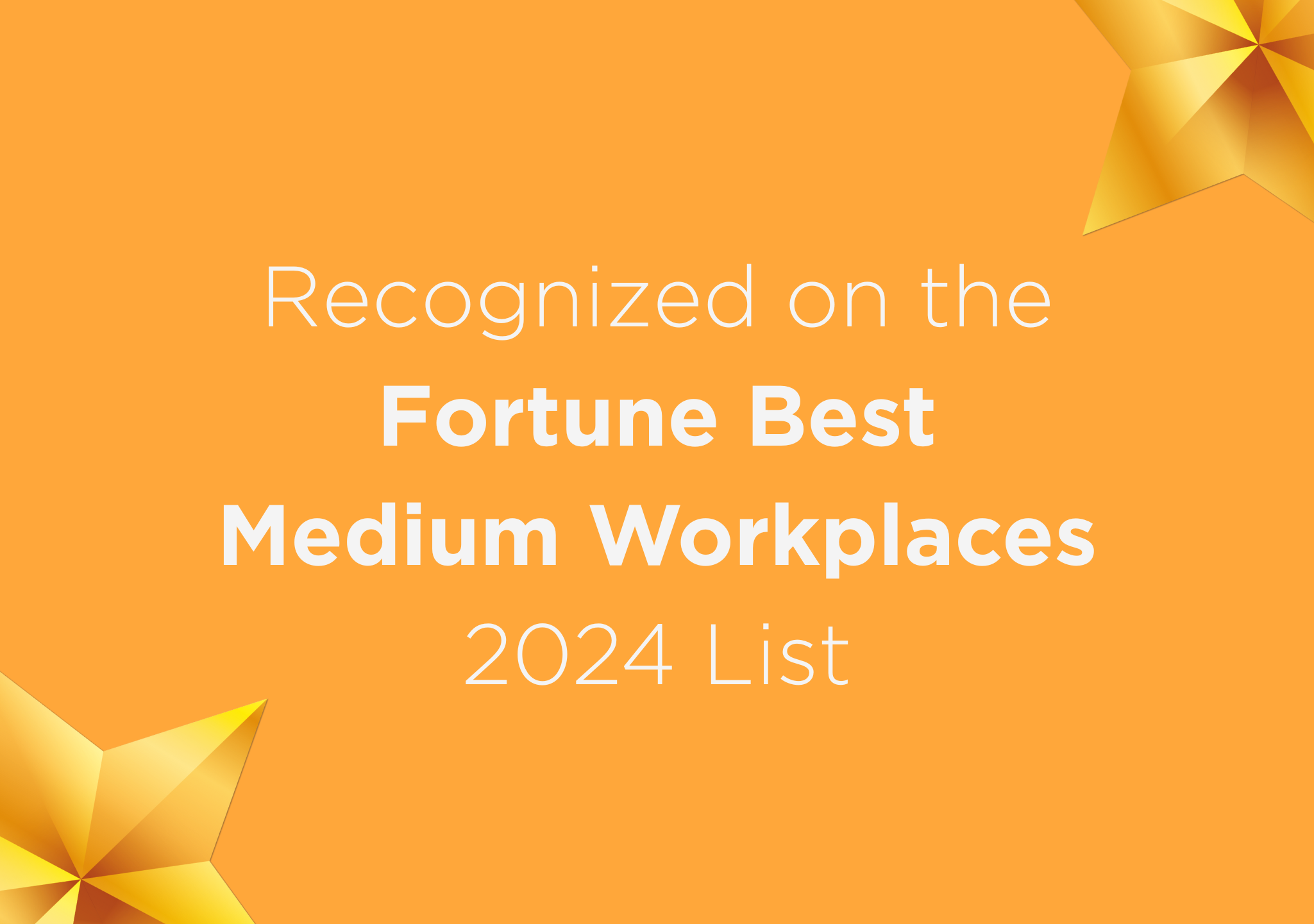2020 Companies is recognized as one of Fortune's Best Medium Size Workplaces